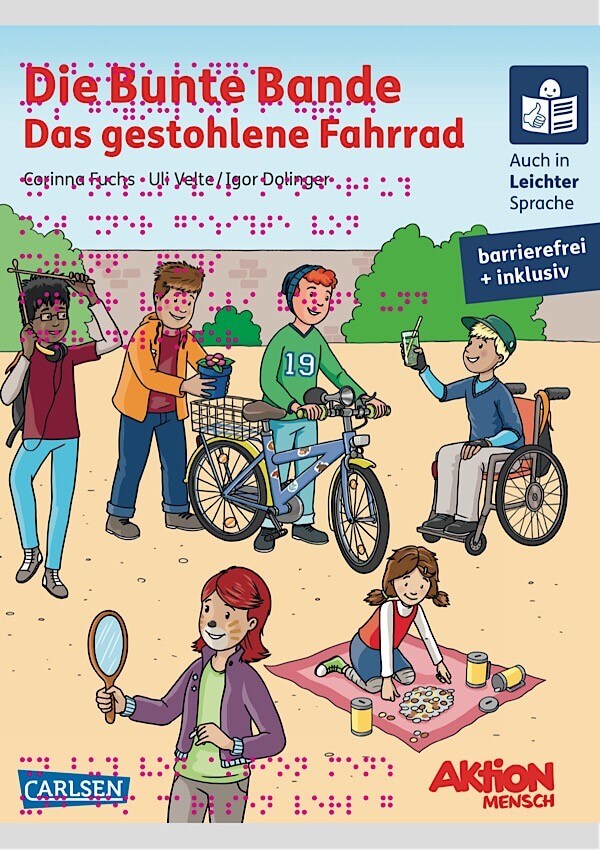 Barrierefreies Kinderbuch "Die Bunte Bande - Das gestohlene Fahrrad"