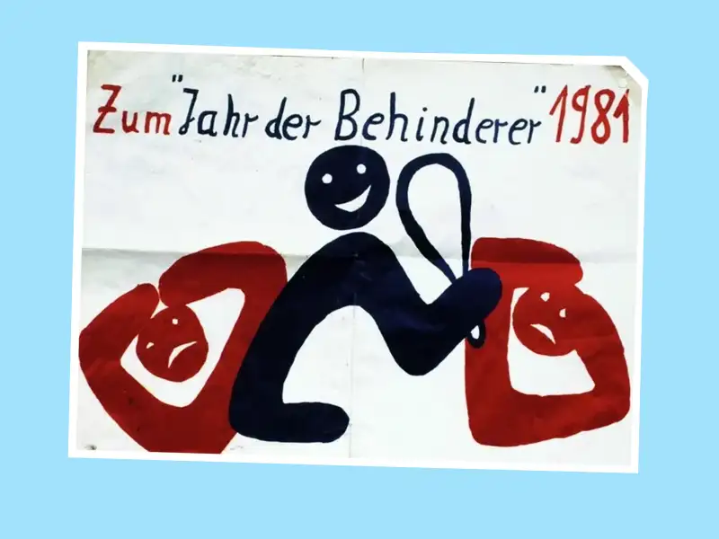 Kinderzeichnung mit der Aufschrift "Zum Jahr der Behinderer 1981".