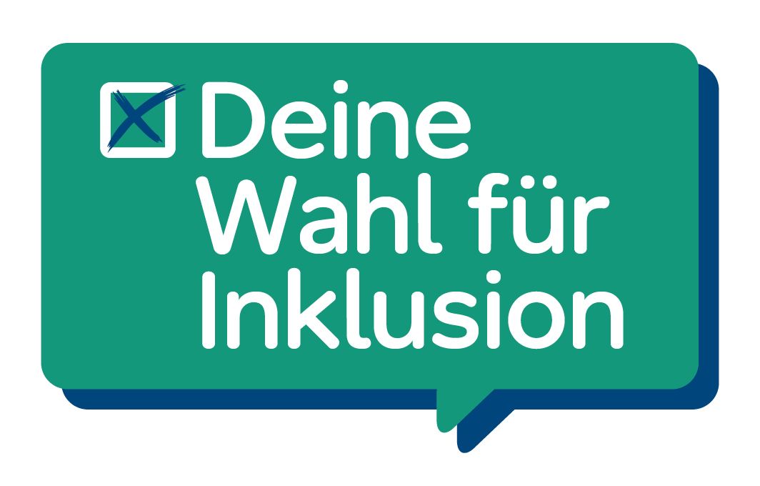 Eine Sprechblase mit dem Text "Deine Wahl für Inklusion". Daneben ein Kästchen mit einem Kreuz.