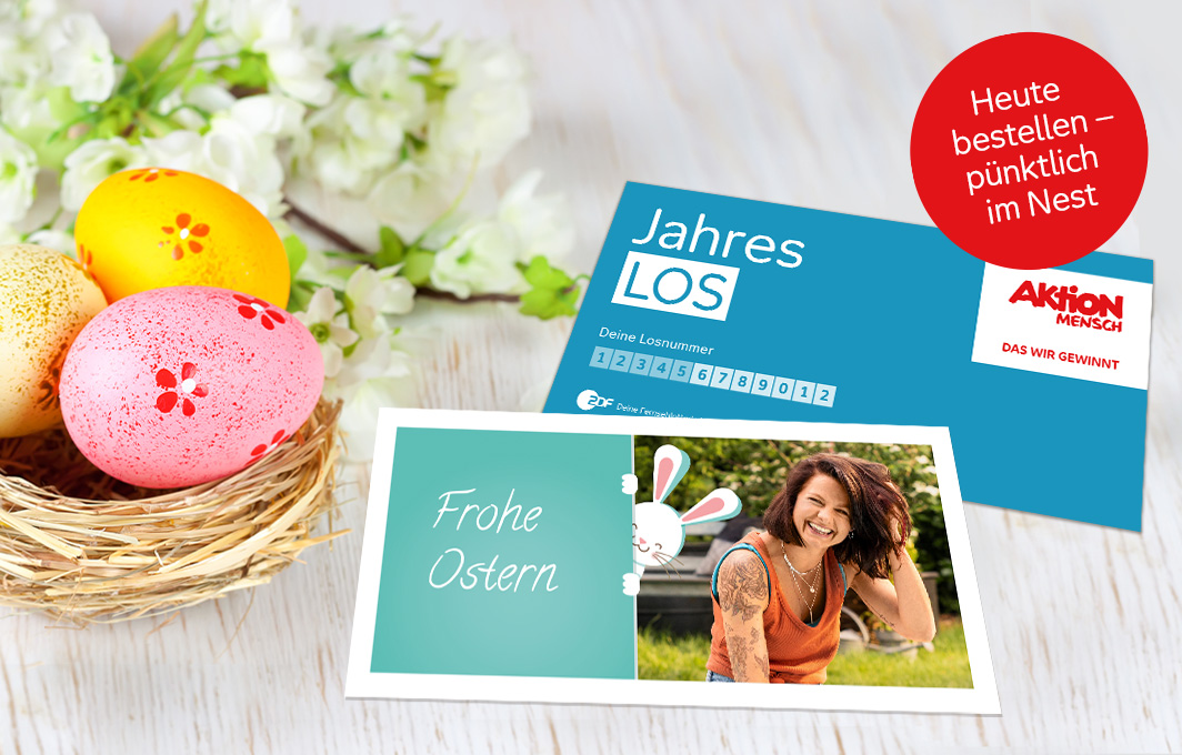 Jahreslos zu Ostern: Heute bestellen, pünktlich im Nest.
