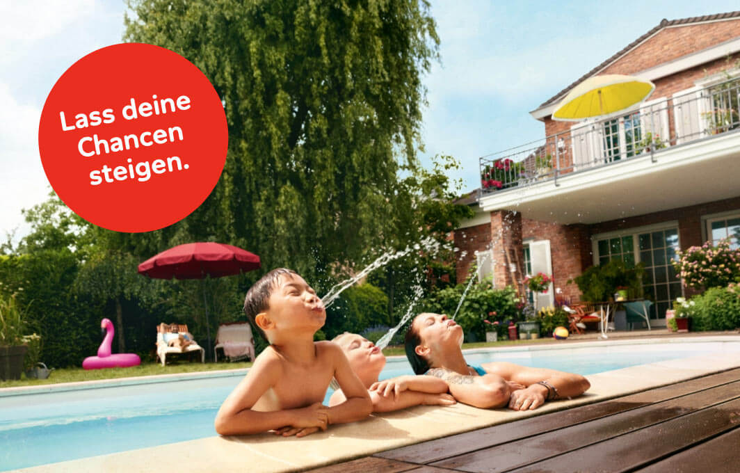 Lass deine Chancen höher steigen.