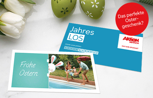 Ein Jahreslos mit einem persönlichen Foto und Ostergruß ist zu sehen. In einem roten Störer steht: Das perfekte Ostergeschenk? Die Chance auf Millionen.