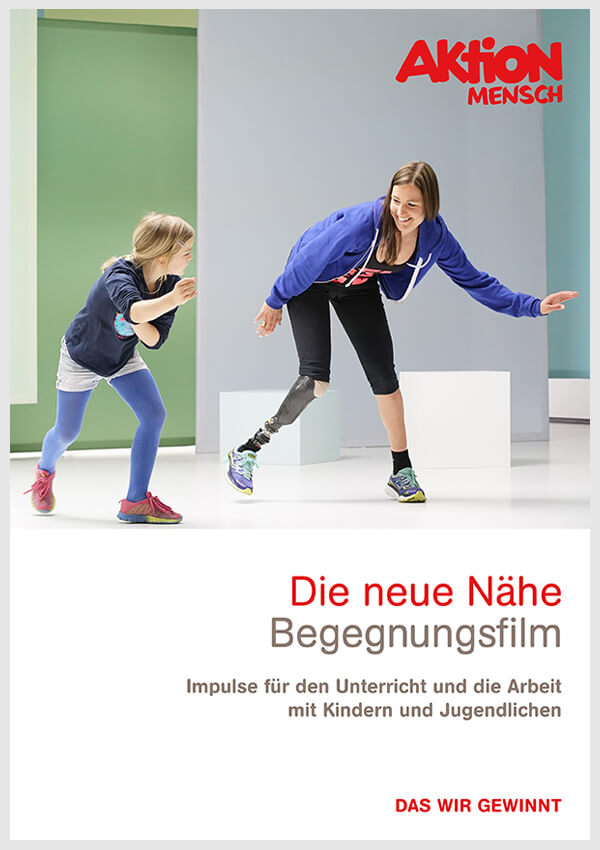Die neue Nähe - mit didaktischen Impulsen für die Arbeit mit Kindern und Jugendlichen (zum Download)