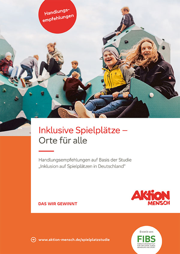 Inklusive Spielplätze – Orte für alle – Handlungsempfehlungen auf Basis der Studie Inklusion auf Spielplätzen in Deutschland 2023