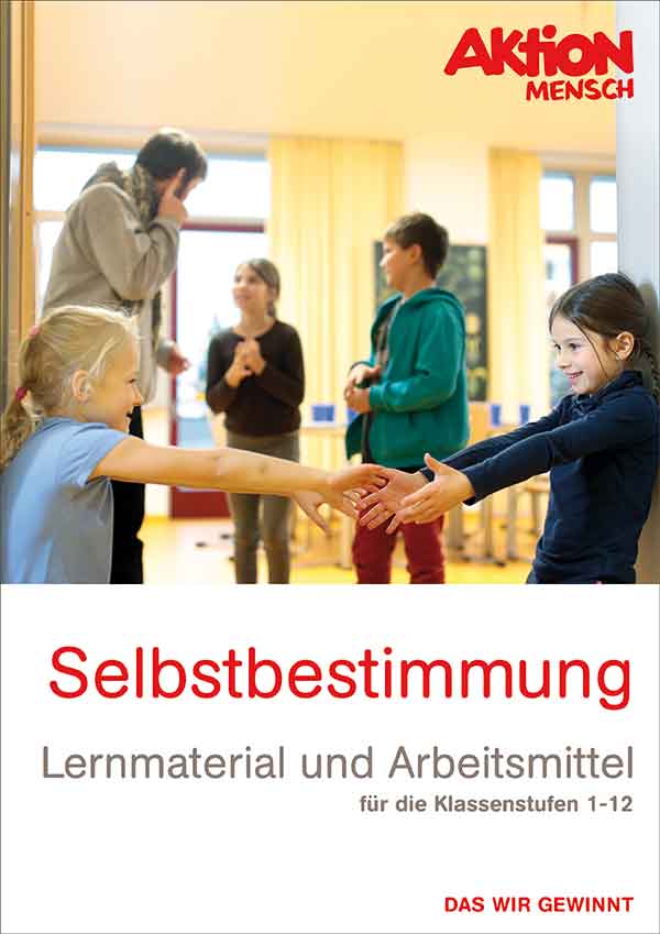 "Die Qual der Wahl?" zum Thema Selbstbestimmung für die Klassen 1-12 (zum Download)