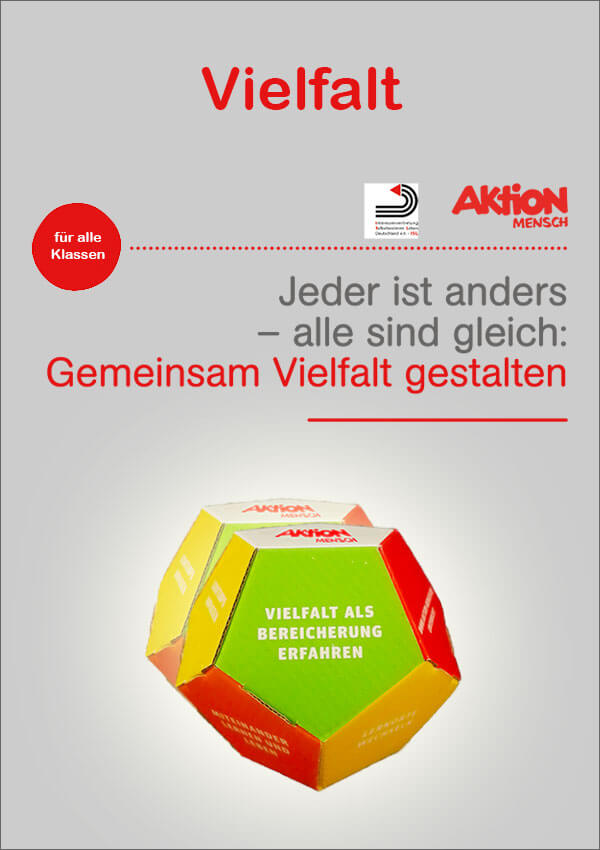 "Jeder ist anders - alle sind gleich" zum Thema Vielfalt für die Klassen 1-12 (zum Download)