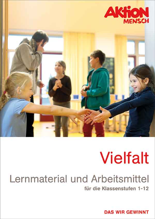 "Jeder ist anders - alle sind gleich" zum Thema Vielfalt für die Klassen 1-12 (zum Download)