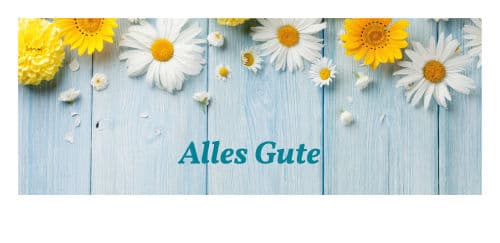 Margheriten mit Schriftzug: Alles Gute