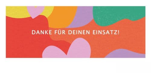Danke für deinen Einsatz! mit buntem Hintergrund